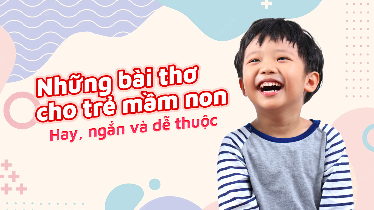 Những bài thơ hay cho bé