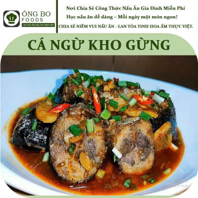 Cá Ngừ Kho Gừng