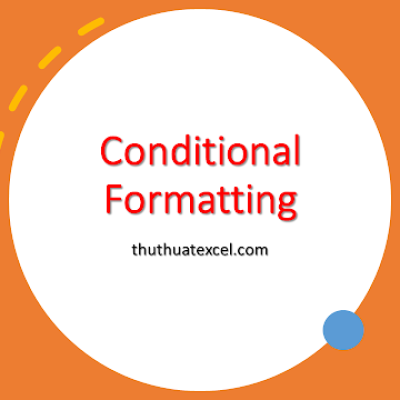 Hướng Dẫn Sử Dụng Conditional Formatting Trong Excel